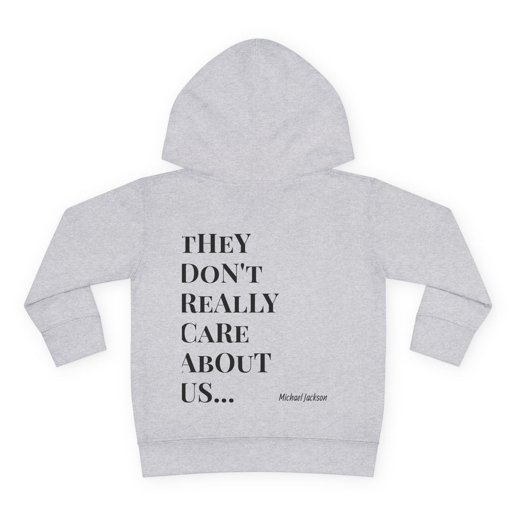 Toddler Hoodie — "They Don't Really Care About Us" Michael Jackson
